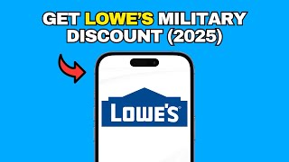How to Get a 10% Military Discount at Lowe’s (2025 Step-by-Step Guide)
