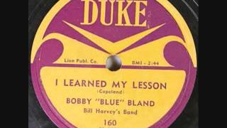 BOBBY BLUE BLAND  I Learned My Lesson   1956