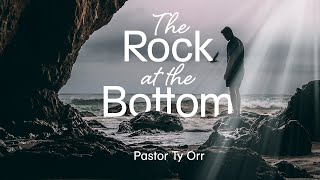 The Rock at the Bottom