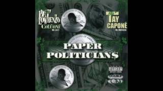 Killa Tay - 2 Cali G's - Pat Lowrenzo & KIlla Tay - Paper Politicians