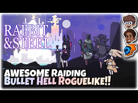 Awesome MMO Style RAIDING Bullet Hell Roguelike!! | Let's Try Rabbit & Steel | ft. Wholesomeverse
