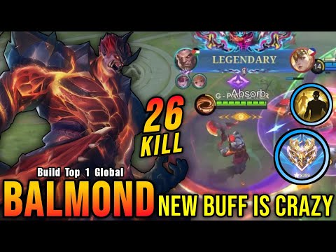 26 Kills!! Balmond Revamp with New Buffed is Crazy!! - Build Top 1 Global Balmond ~ MLBB