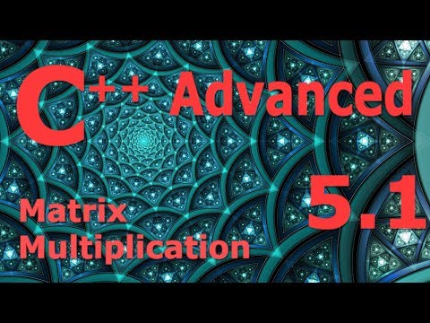 Advanced C Programming Tutorial 5 1 Matrix Multiplication