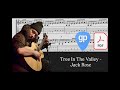 Tree In The Valley - Jack Rose PDF AND Guitar PRO Tabs [TABS]