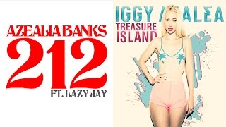 212 vs. Treasure Island - Iggy Azalea vs. Azealia Banks