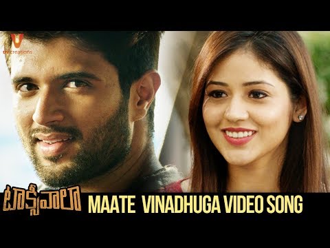 Maate Vinadhuga Video Song | Taxiwaala Songs | Vijay Deverakonda | Priyanka Jawalkar | Sid Sriram Video