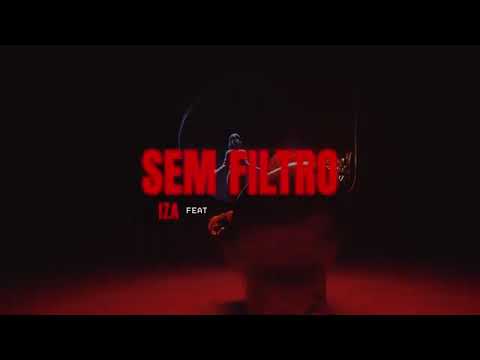Sem filtro - Iza feat. Lucas Carlos ( Remix )
