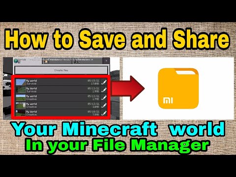 How To Save And Share Your Minecraft World In File Manager