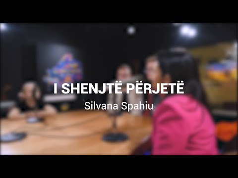 I Shenjtë Përjetë - Silvana Spahiu