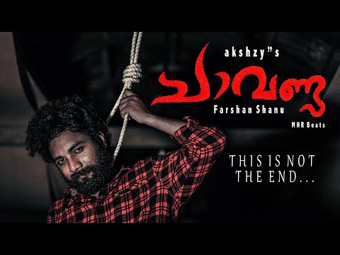 CHAVANDA ⚰️  Malayalam Rap Song | Akshzy | Farshan shanu ft MHR beats