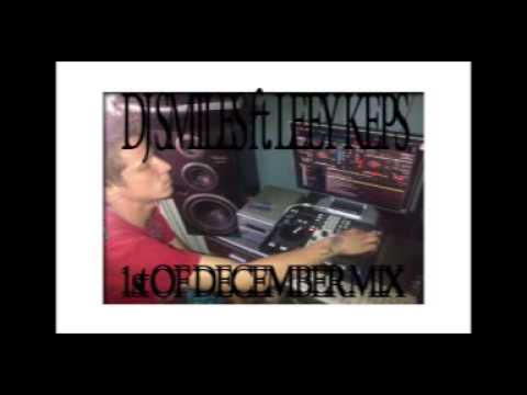 Dj Smiles ft. Leey Keps - 1st Of December Mix