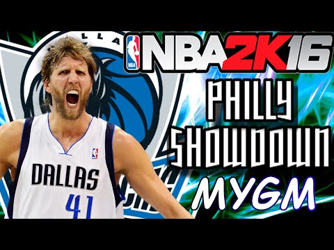 NBA 2K16 DALLAS MAVERICKS MYGM:: SHOWDOWN IN PHILLY