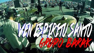 Barak | Ven Espíritu Santo - Lizmike Drum Playthrough