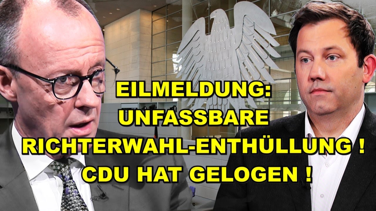 EIL: Richterwahl-WENDUNG! CDU hat GELOGEN!