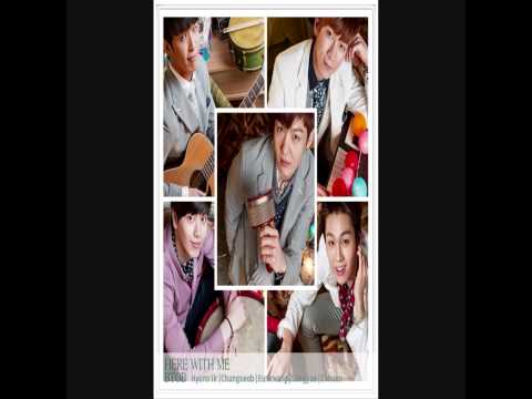 [FULL/ CLEAR] Here With Me _ BTOB: Hyunsik, Changseob, Eunkwang, Sungjae, Ilhoon