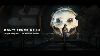 12. Don't Fence Me In by Bing Crosby featuring The Andrews Sisters | Fallout TV Show Soundtrack