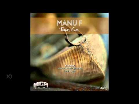 Manu F - Town Cue (Original Mix)