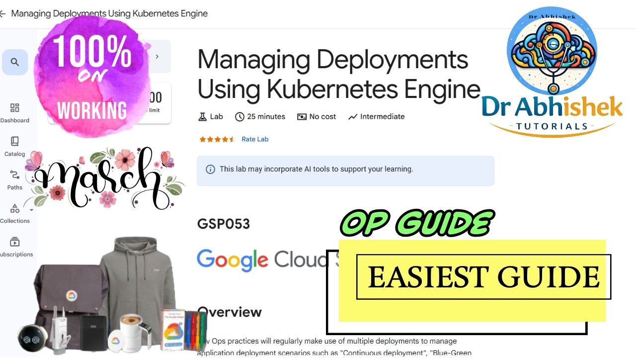Managing Deployments Using Kubernetes Engine | March Madness #GSP053 #qwiklabsarcade2026