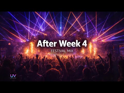 [ AfterWeek 4 ] – [ Festival Mix ] | UltraVibe 2026
