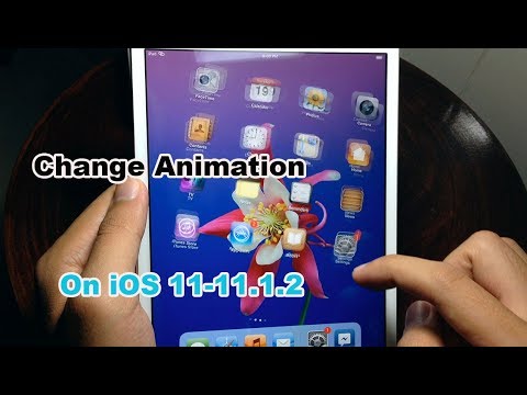 Change SpringBoard Animation On iOS 11-11.1.2