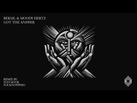 Bekail & Moody Hertz - Got The Answer (YouKnowWho Remix) [Kryked]