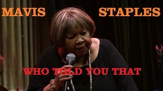 Mavis Staples - Who Told You That   ** LIVE Stockholm June 25, 2019 ** (HD 4K footage)