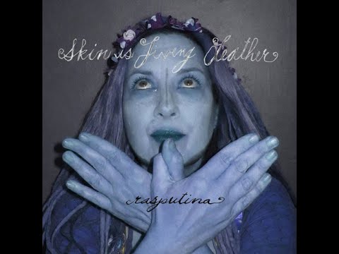 RASPUTINA - Skin is Living Leather (2019) FULL ALBUM - Rock