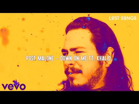 Post Malone - Down On Me Ft. Khalid (NEW SONG 2019)