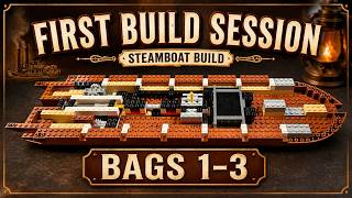 Starting the LEGO Steamboat Build | Bags 1–3 | Sultana Series Companion Build