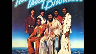 THE ISLEY BROTHERS   AT YOUR BEST YOU ARE LOVE