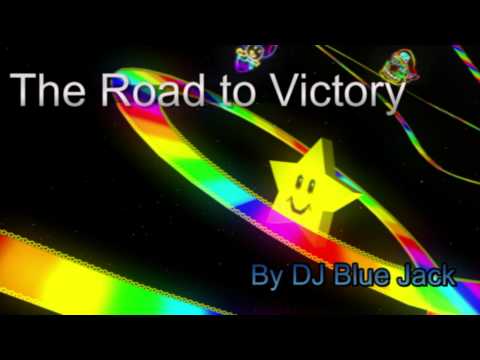 The Road to Victory - DJ Blue Jack