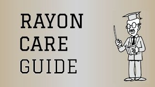 Fabric Care Guide : Rayon | How to care for Rayon Clothing