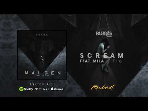 BUKOS - SCREAM (feat. MILA)