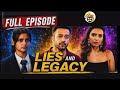 LIES AND LEGACY FULL EPISODES LIES AND LEGACY ALL EPISODES LIES AND LEGACY FULL EP
