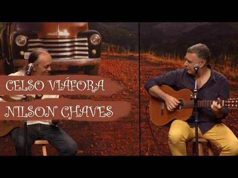 Nilson Chaves e Celso Viáfora - Arrumação - ep. 22