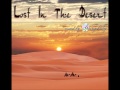 Beautiful arabian chillout - Lost In The Desert (mixed ...
