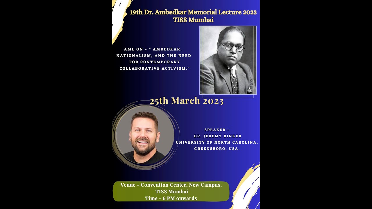 19th Dr. Ambedkar Memorial Lecture '23, TISS, Mumbai