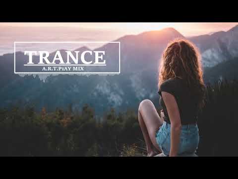 Best Trance Tracks | Mix by A.R.T.P1AY | Vocal | Progressive | Uplifting