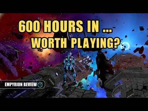 Empyrion Review: After 600 Hours of Play