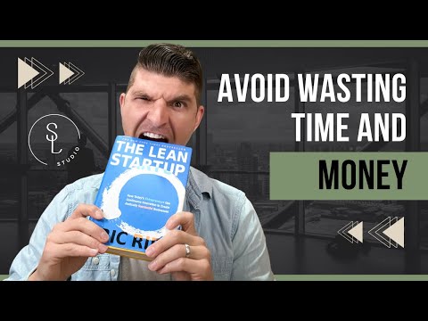 The Lean Startup Summary - Validated Learning using a Minimum Viable Product