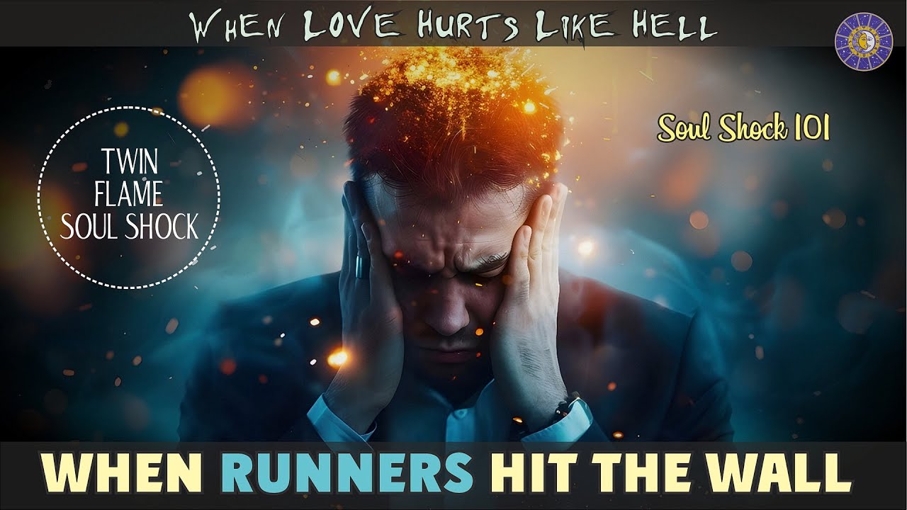 Twin Flame Runner's Soul Shock: When Runners Hit the Wall 🔥