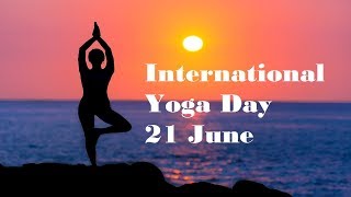 International Yoga Day 2019,World Yoga Day Special Whatsapp Status Video| Internation Yoga day 2019.