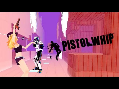Pistol Whip - Full Throttle (Normal)