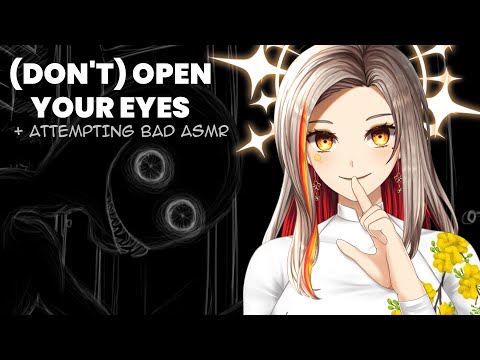 (Don't) Open Your Eyes - Attempting to out-ASMR the asmr creature THEN READING WHATEVER YOU WANT