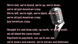 Brothers Osborne - American Crazy (lyrics)