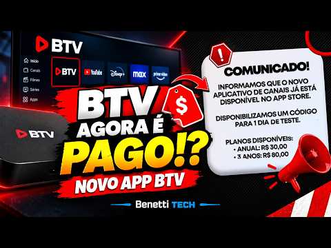 Agora tem que pagar pelo BTV!?