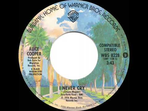 1976 HITS ARCHIVE: I Never Cry - Alice Cooper (stereo 45)
