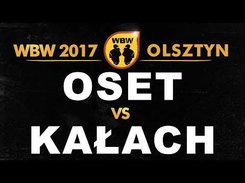 Oset 🆚 Kałach 🎤 WBW 2017 Olsztyn (freestyle rap battle) Półfinał