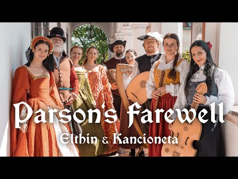 𝕰𝖑𝖙𝖍𝖎𝖓 - Parson's Farewell (feat. Kancioneta)
