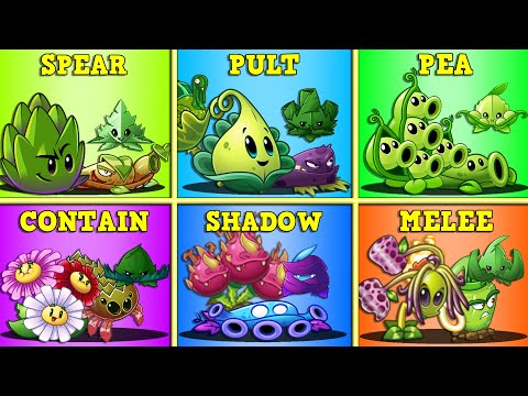 SPEAR x PULT x PEA x CONTAIN x SHADOW x MELEE - Who Will Win? - PvZ 2 Team Plants vs Team Plant